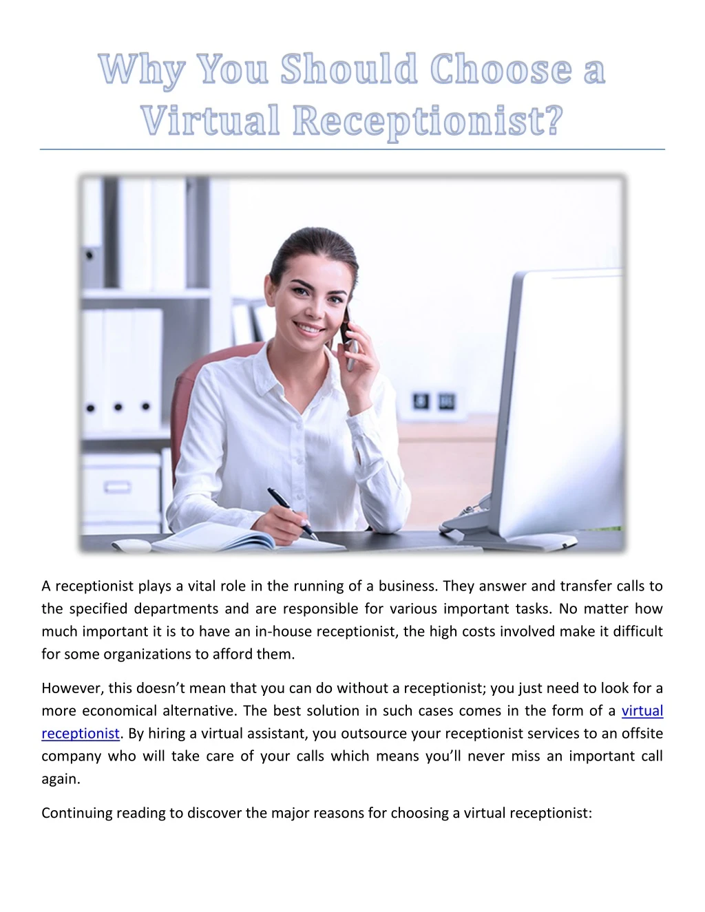 a receptionist plays a vital role in the running