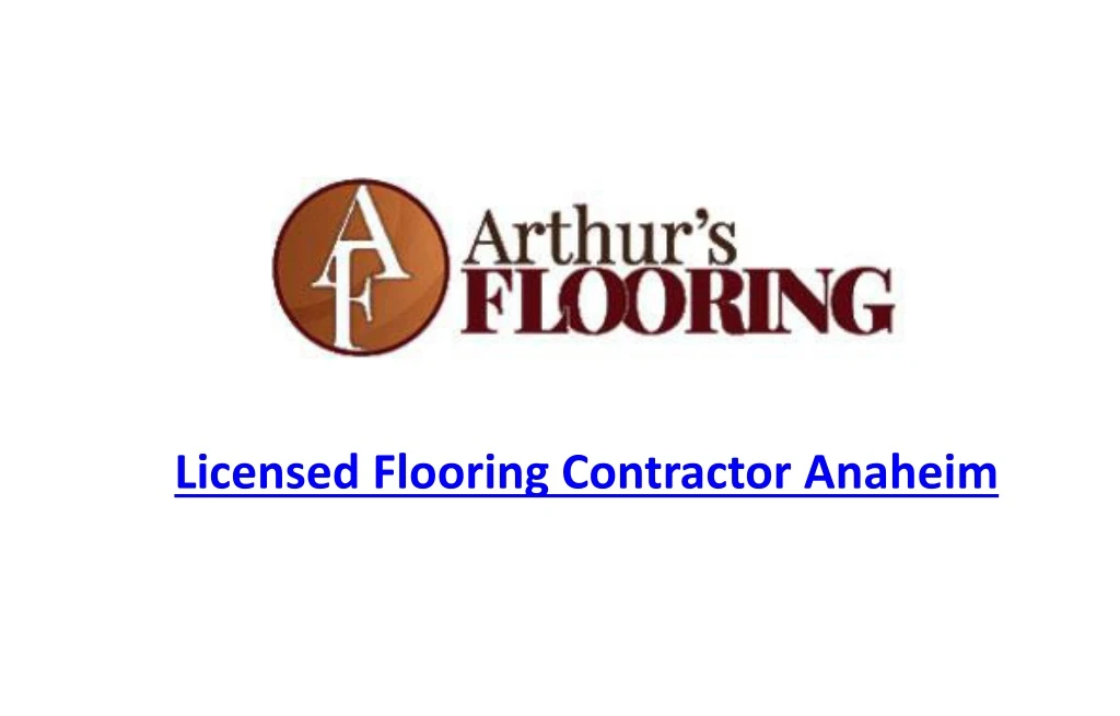 licensed flooring contractor anaheim