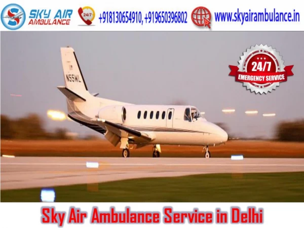 Select the Supreme Emergency Air Ambulance in Delhi