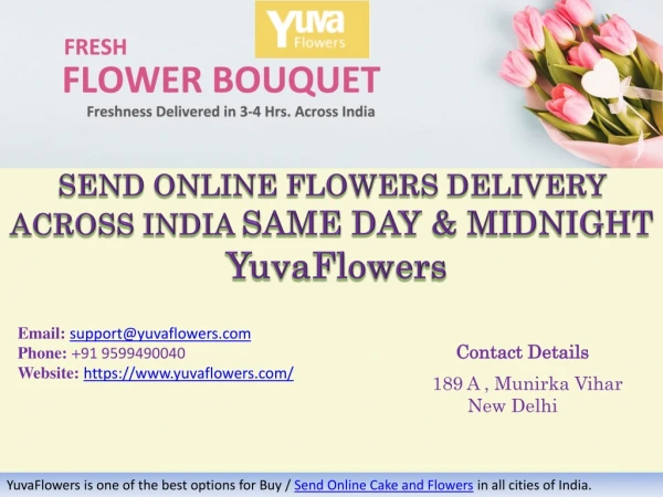 Send Online Same Day & Midnight Flowers Delivery across India