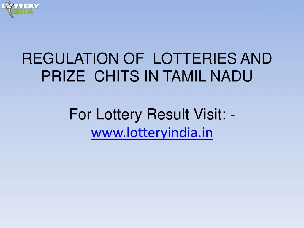 regulation of lotteries and prize chits in tamil nadu