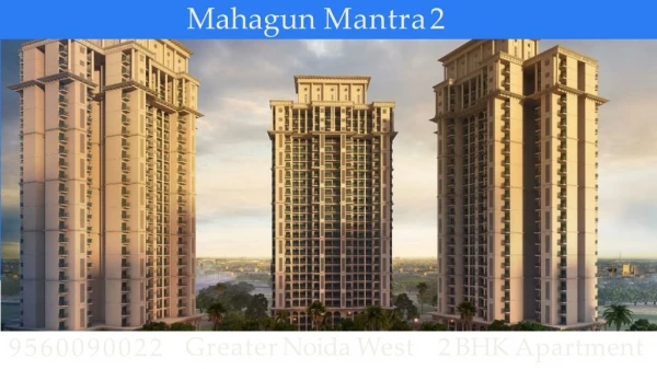 Mahagun Mantra 2