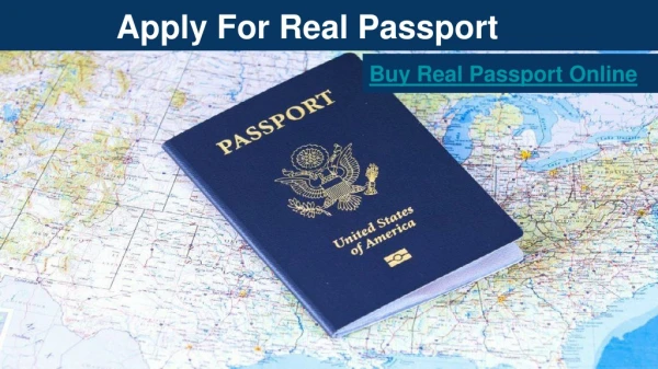 Get Easy Process To Apply For Real Passport Online