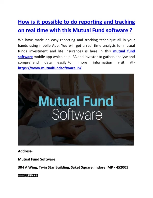 How is it possible to do reporting and tracking on real time with this Mutual Fund software ?