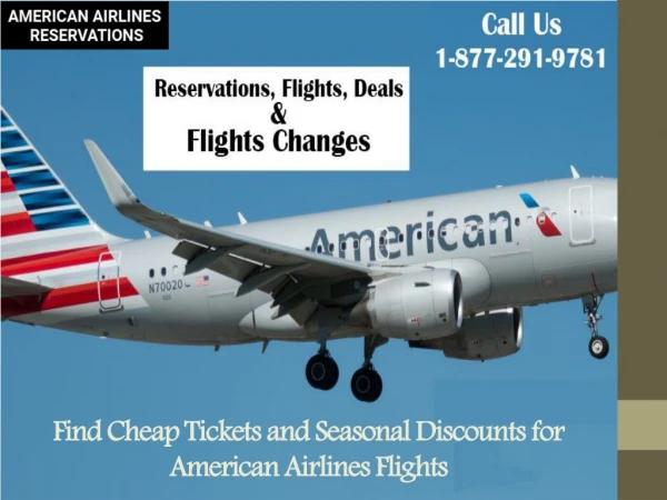 Find Cheap Tickets and Seasonal Discounts for American Airlines Flights