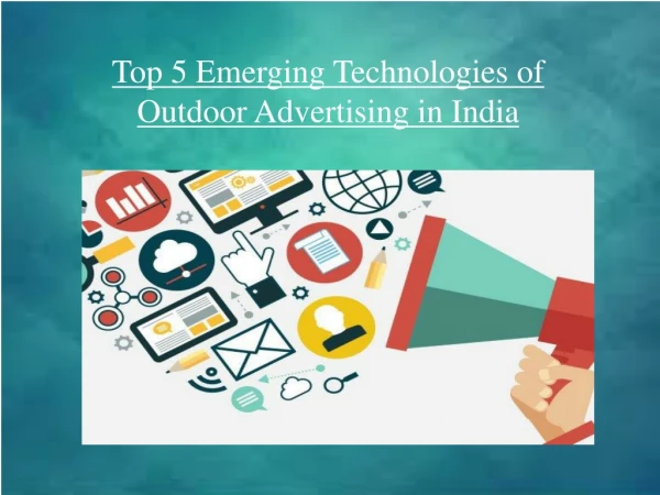 Top Emerging Technologies of Outdoor Advertising