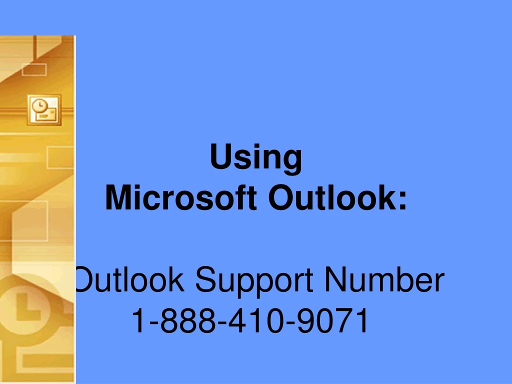 using microsoft outlook outlook support number 1 888 410 9071