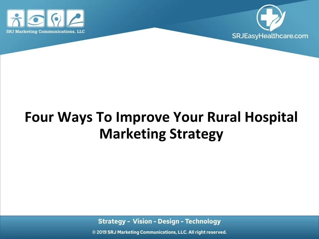 four ways to improve your rural hospital