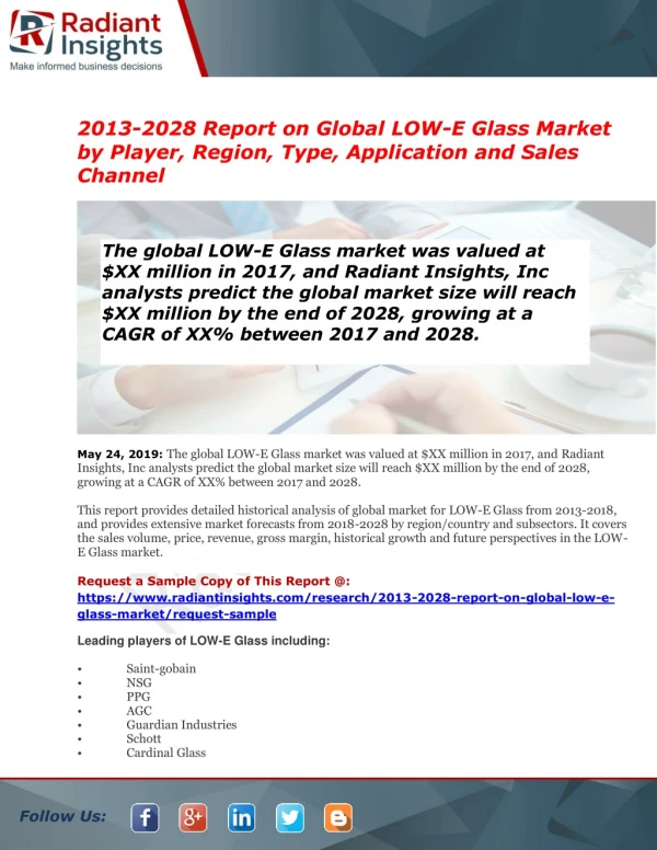 LOW-E Glass Market: Analysis & Forecast with Upcoming Trends 2028