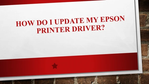How do I update my Epson printer driver?