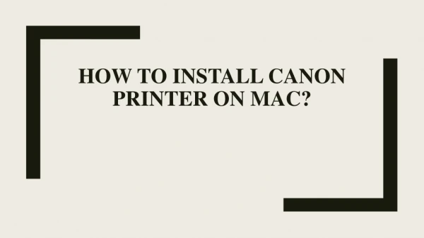 How to install Canon printer on mac?