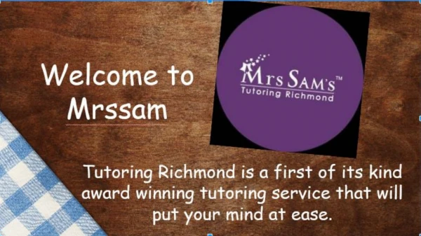 Learning Center Richmond- Tutoring Richmond- Mrs Sam