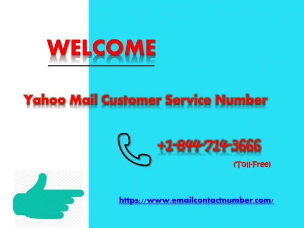 Yahoo Mail Customer Service Help Number 1-844-714-3666