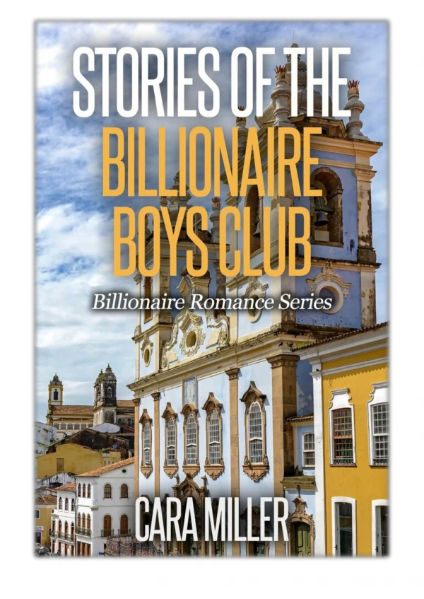 [PDF] Free Download Stories of the Billionaire Boys Club By Cara Miller