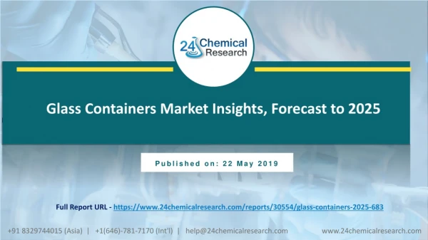 Glass containers market insights, forecast to 2025