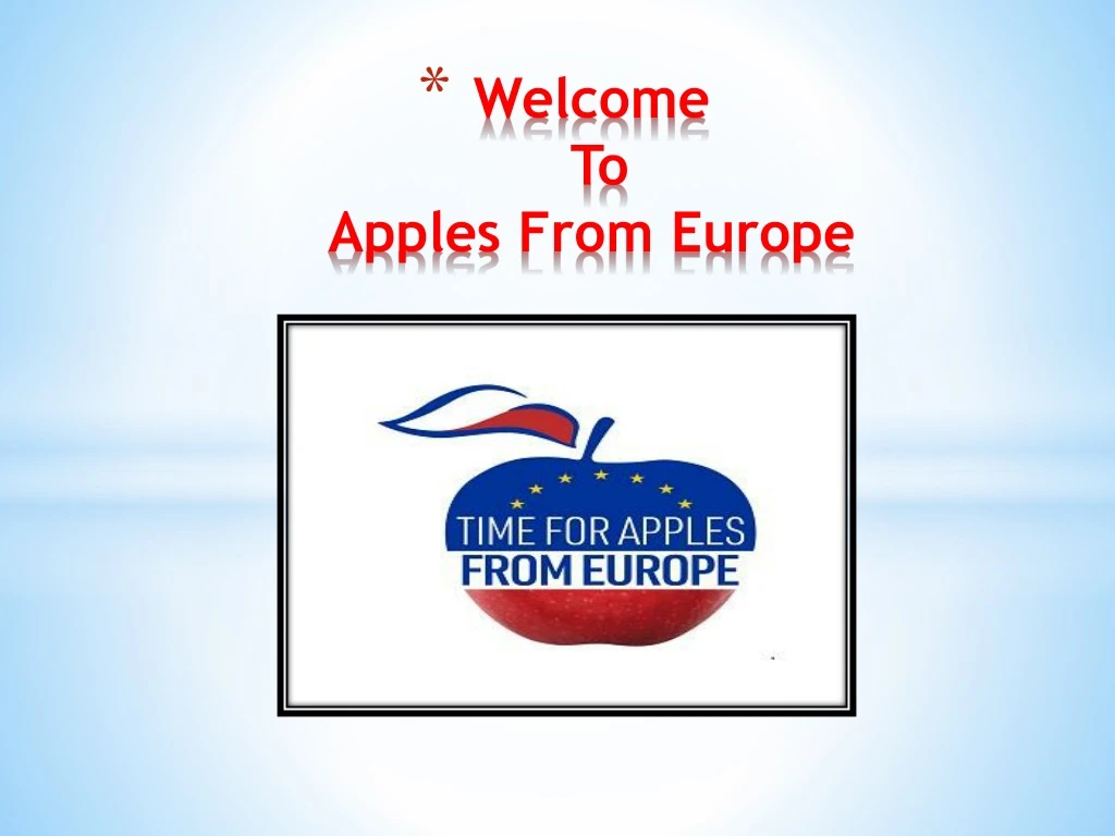 welcome to apples from europe