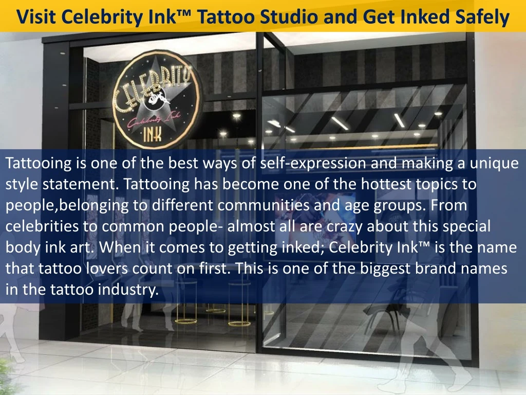 visit celebrity ink tattoo studio and get inked