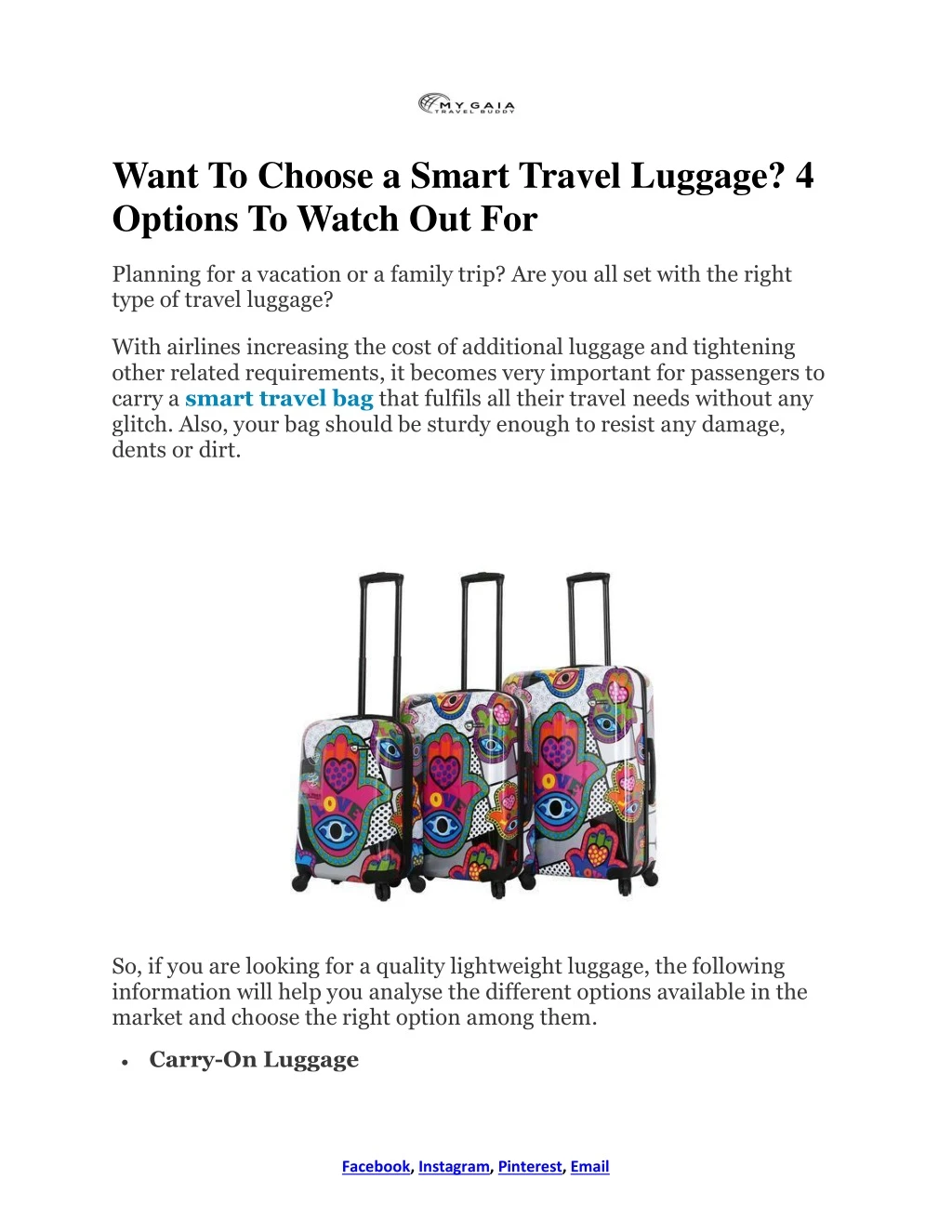want to choose a smart travel luggage 4 options