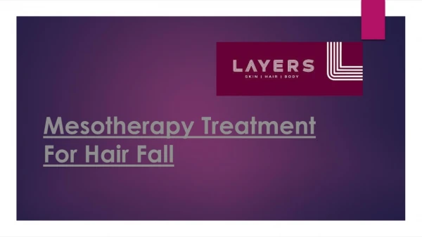 Mesotherapy Treatment For Hair Fall In Hyderabad - LayersClinics