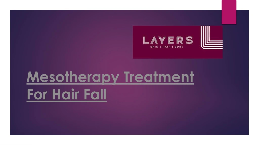 mesotherapy treatment for hair fall