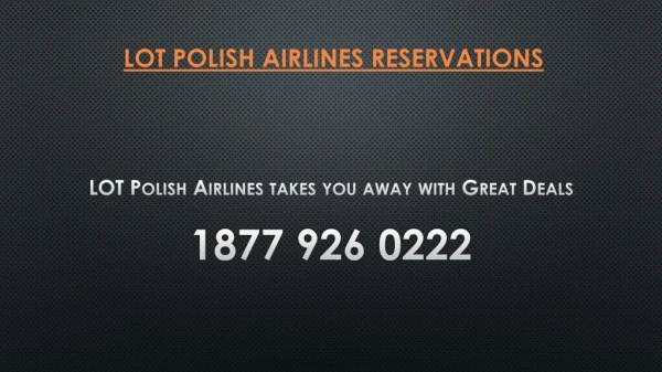 LOT Polish Airlines takes you away with Great Deals