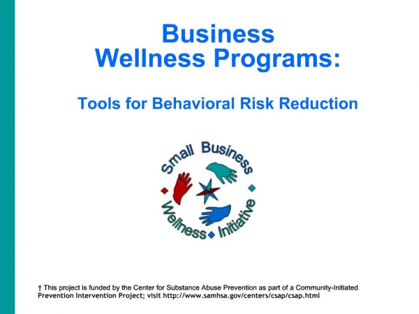 Business Wellness Programs: Tools for Behavioral Risk Reduction