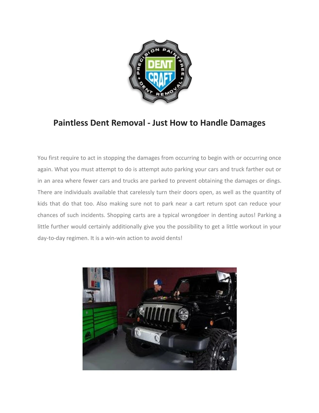 paintless dent removal just how to handle damages