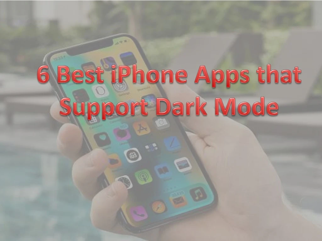 6 best iphone apps that support dark mode