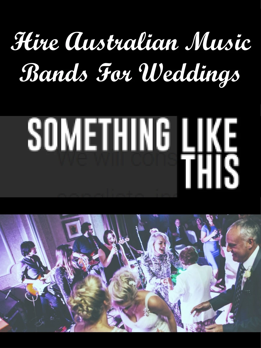 hire australian music bands for weddings