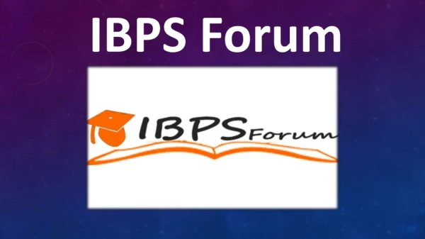 IBPS Forum: Upcoming Bank Jobs By Institute of Banking Personnel Selection