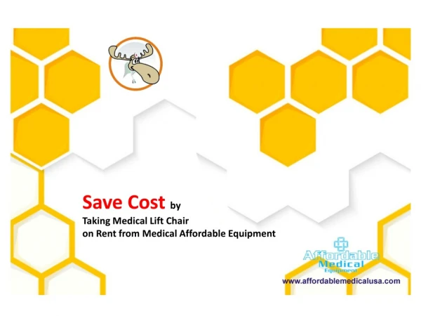 Save Cost by Taking Medical Lift Chair on Rent from Medical Affordable Equipment