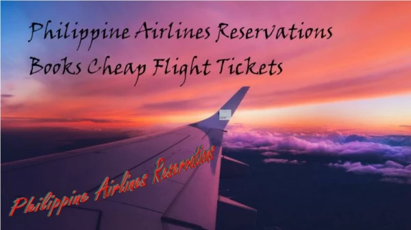 Philippine Airlines Reservations Books Cheap Flight Tickets