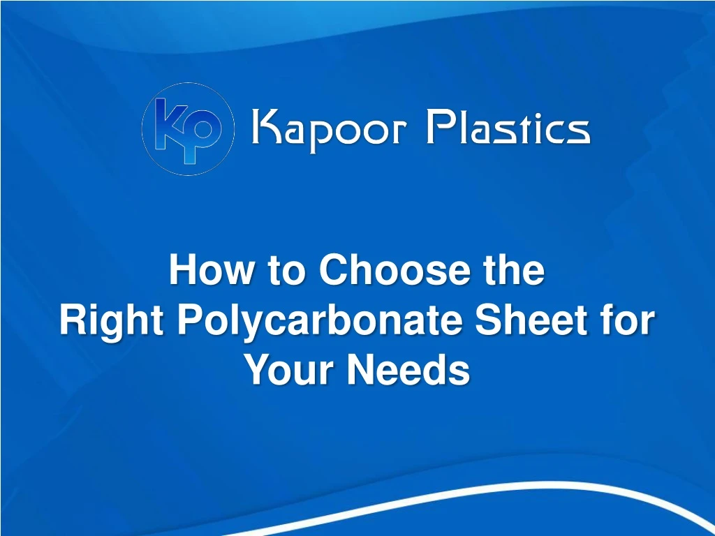 how to choose the right polycarbonate sheet