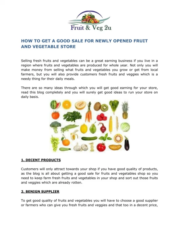 HOW TO GET A GOOD SALE FOR NEWLY OPENED FRUIT AND VEGETABLE STORE