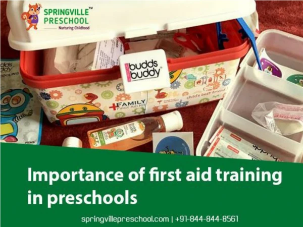 IMPORTANCE OF FIRST AID TRAINING IN PRESCHOOLS