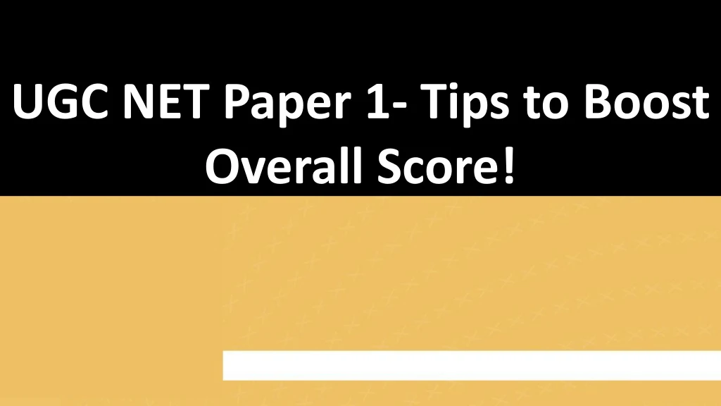 ugc net paper 1 tips to boost overall score