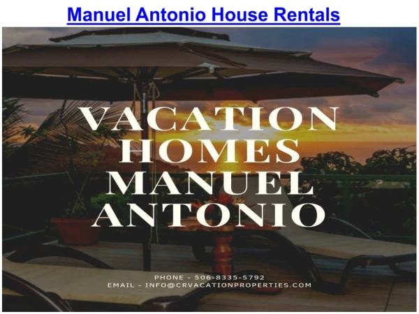 Manuel Antonio House Rentals