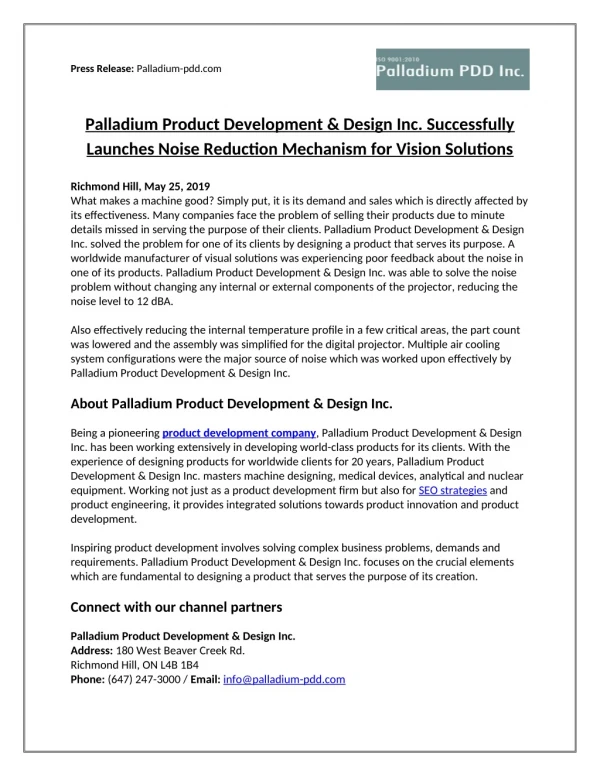 Palladium Product Development & Design Inc. Successfully Launches Noise Reduction Mechanism for Vision Solutions