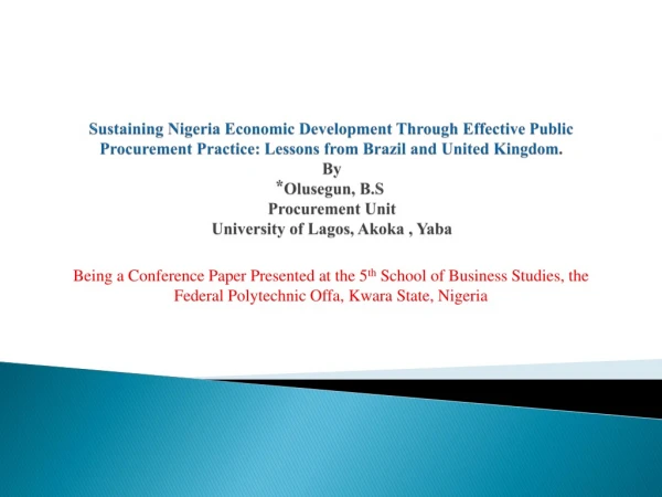 Sustaining Nigeria Economic Development Through Effective Public Procurement Practice: Lessons from Brazil and United Ki