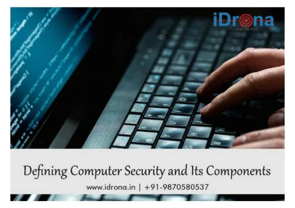 Defining Computer Security and Its Components