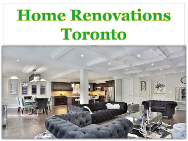 Home Renovations Toronto