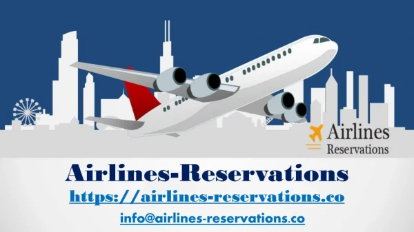 Manage Your Flights Reservations Tickets with Airlines Reservations Number