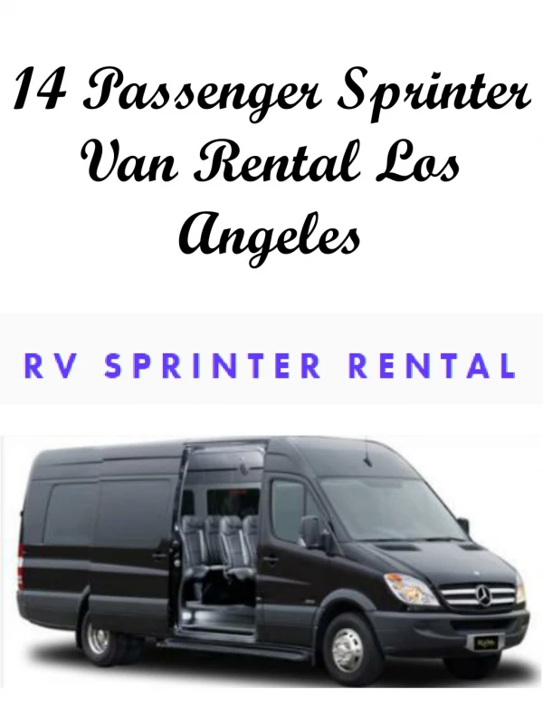 14 Passenger Sprinter Van Rental Los Angeles