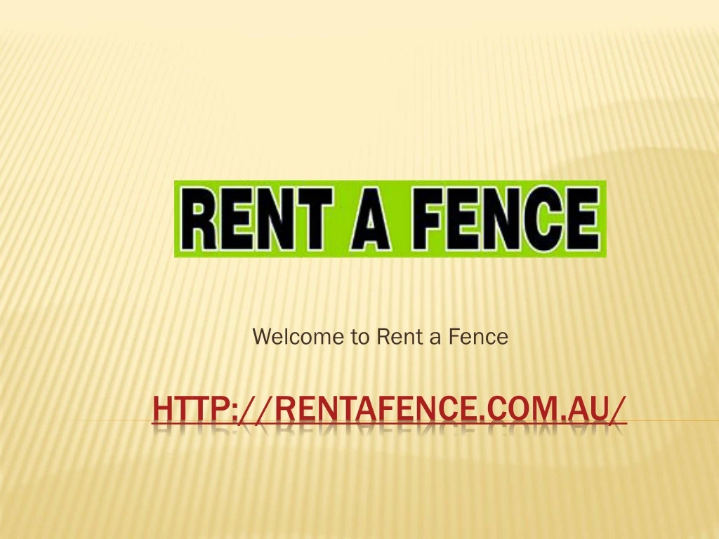 welcome to rent a fence