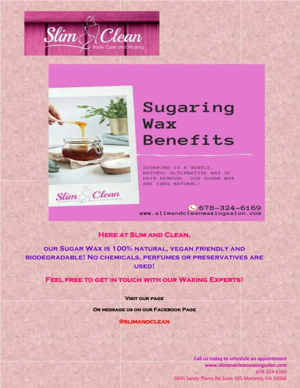 Sugaring Wax Benefits | Slim and Clean