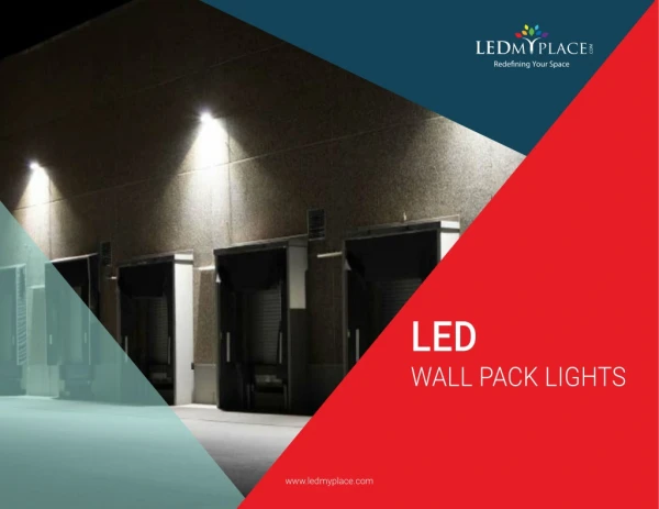 LED Wall Pack Lights Best For Safety and Security Purposes