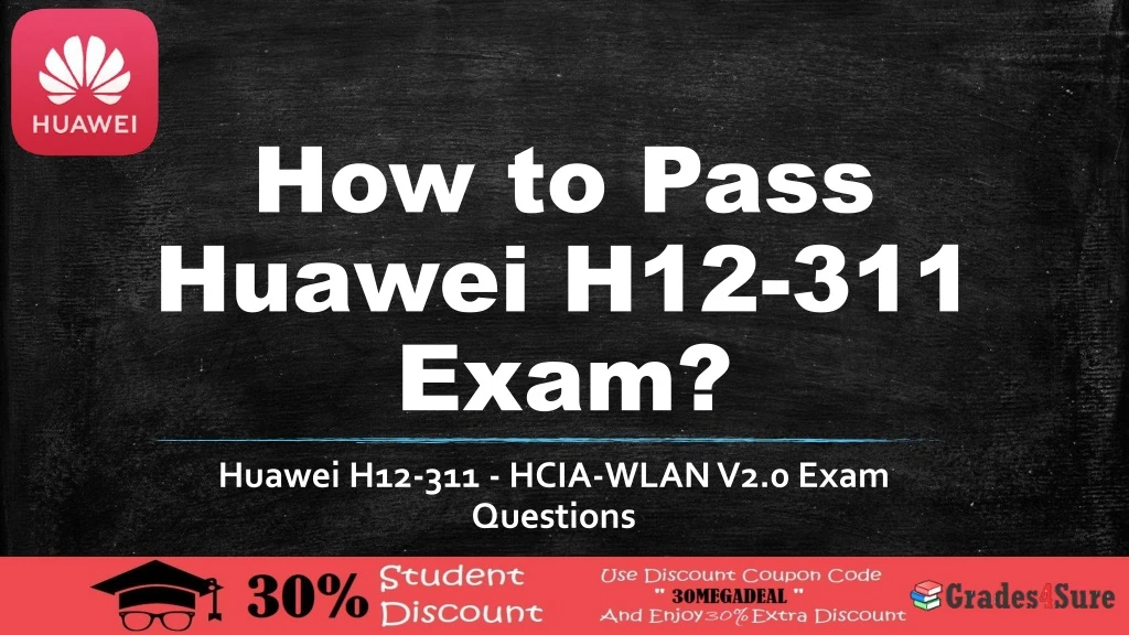how to pass huawei h12 311 exam