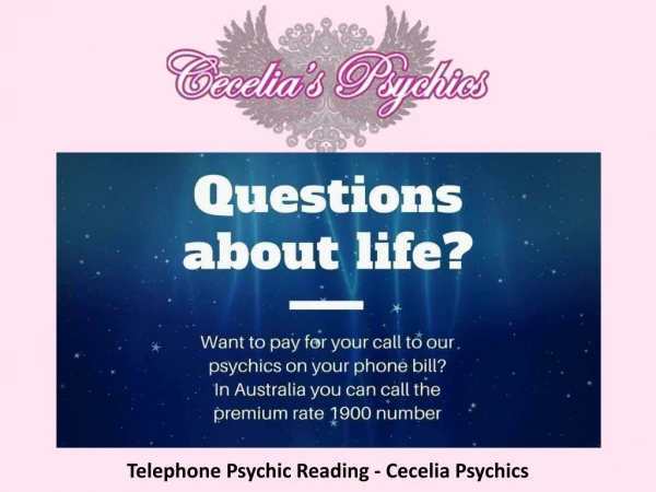 Telephone Psychic Reading - Cecelia Psychics