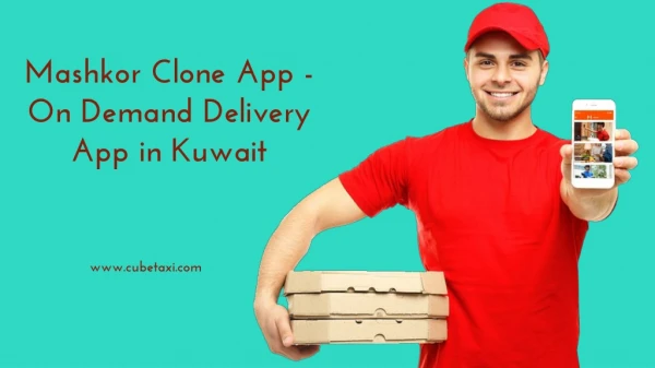 Mashkor Clone App - On Demand Delivery App in Kuwait