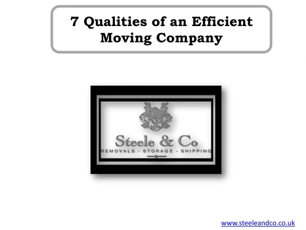 7 Qualities of an Efficient Moving Company